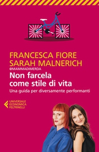 Non farcela come stile di vita. Una guida per diversamente performanti - Librerie.coop Non farcela come stile di vita. Una guida per diversamente performanti - Librerie.coop