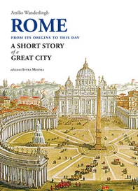 Rome. A short story of a great city - Librerie.coop