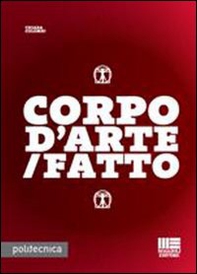 Corpo d'arte/fatto - Librerie.coop Corpo d'arte/fatto - Librerie.coop