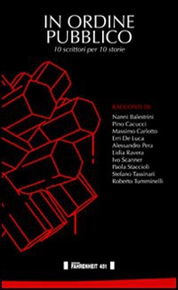 In ordine pubblico. 10 scrittori per 10 storie - Librerie.coop