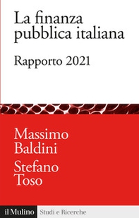 La finanza pubblica italiana. Rapporto 2021 - Librerie.coop