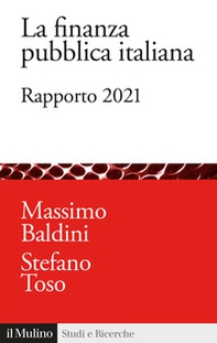 La finanza pubblica italiana. Rapporto 2021 - Librerie.coop