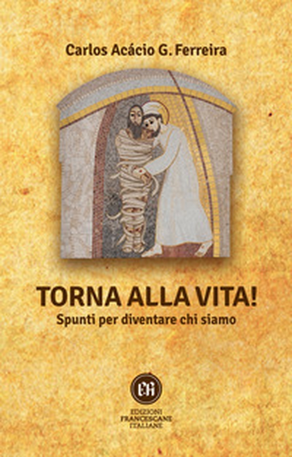 Torna alla vita! Spunti per diventare chi siamo - Librerie.coop Torna alla vita! Spunti per diventare chi siamo - Librerie.coop