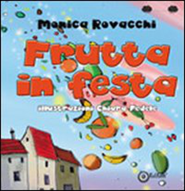 Frutta in festa - Librerie.coop Frutta in festa - Librerie.coop