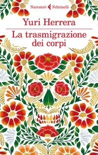 La trasmigrazione dei corpi - Librerie.coop