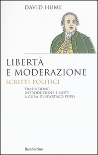 Libertà e moderazione. Scritti politici - Librerie.coop Libertà e moderazione. Scritti politici - Librerie.coop