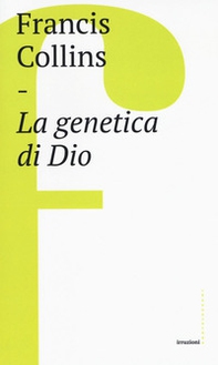La genetica di Dio - Librerie.coop
