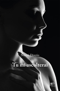Tu mi ascolterai - Librerie.coop Tu mi ascolterai - Librerie.coop