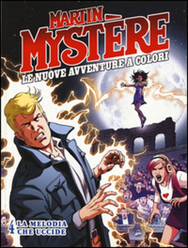 Martin Mystère. Le nuove avventure a colori - Vol. 4 - Librerie.coop Martin Mystère. Le nuove avventure a colori - Vol. 4 - Librerie.coop