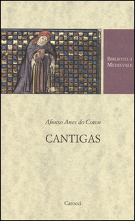 Cantigas. Testo spagnolo a fronte - Librerie.coop