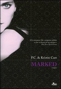Marked. La casa della notte - Librerie.coop