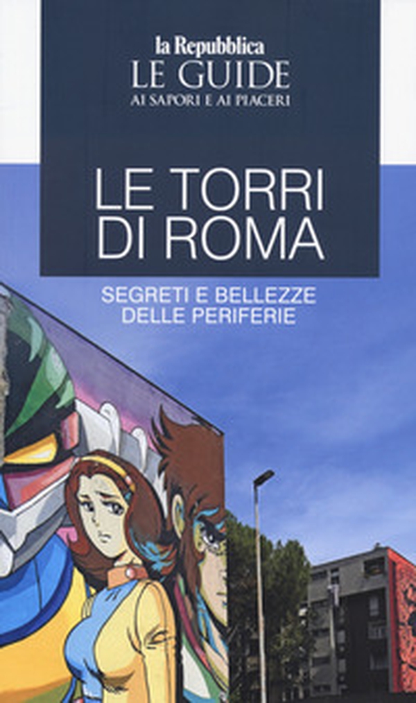 Torri di Roma - Librerie.coop Torri di Roma - Librerie.coop