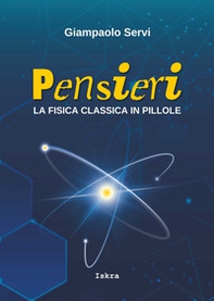 Pensieri. La fisica classica in pillole - Librerie.coop