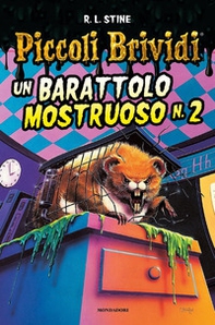 Piccoli brividi. Un barattolo mostruoso n. 2 - Librerie.coop Piccoli brividi. Un barattolo mostruoso n. 2 - Librerie.coop