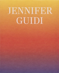 Jennifer Guidi: Visible Lights - Librerie.coop