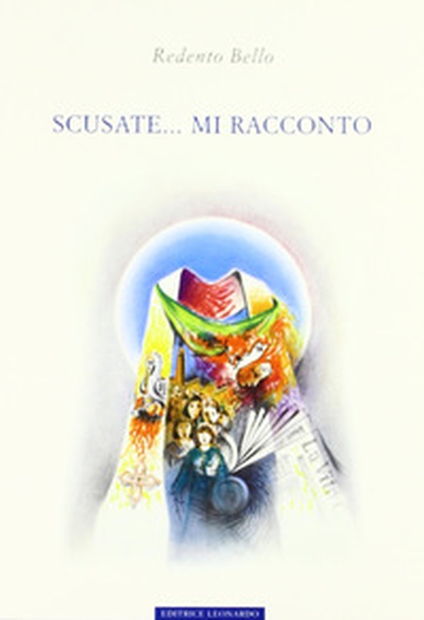 Scusate... mi racconto - Librerie.coop Scusate... mi racconto - Librerie.coop