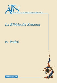 La Bibbia dei Settanta - Vol. 4 - Librerie.coop