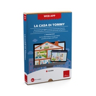 La casa di Tommy. Riconoscere gli oggetti e la loro funzione per favorire la comunicazione e le autonomie personali nell'autismo. Web app - Librerie.coop La casa di Tommy. Riconoscere gli oggetti e la loro funzione per favorire la comunicazione e le autonomie personali nell'autismo. Web app - Librerie.coop