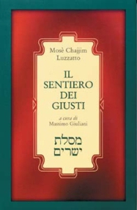 Il sentiero dei giusti (Mesilat Jesharim) - Librerie.coop