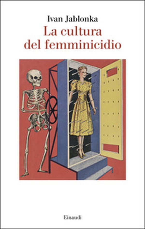 La cultura del femminicidio - Librerie.coop