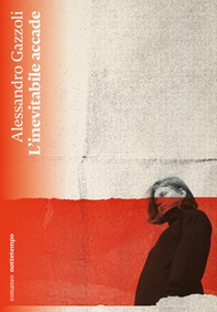 L'inevitabile accade - Librerie.coop