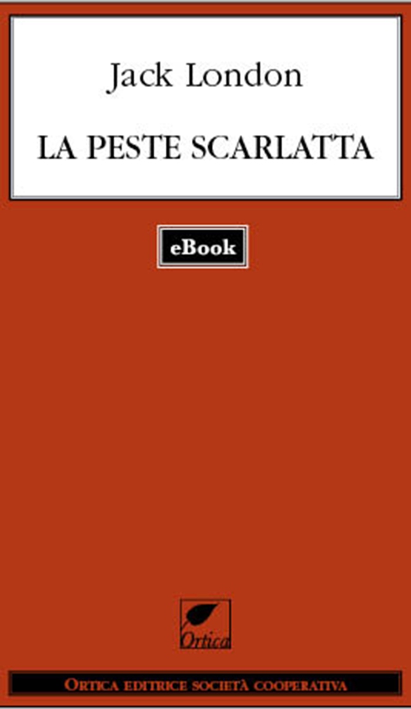 La peste scarlatta - Librerie.coop La peste scarlatta - Librerie.coop