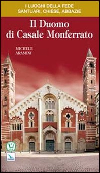 Il duomo di Casale Monferrato - Librerie.coop