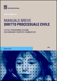 Diritto processuale civile. Manuale breve - Librerie.coop