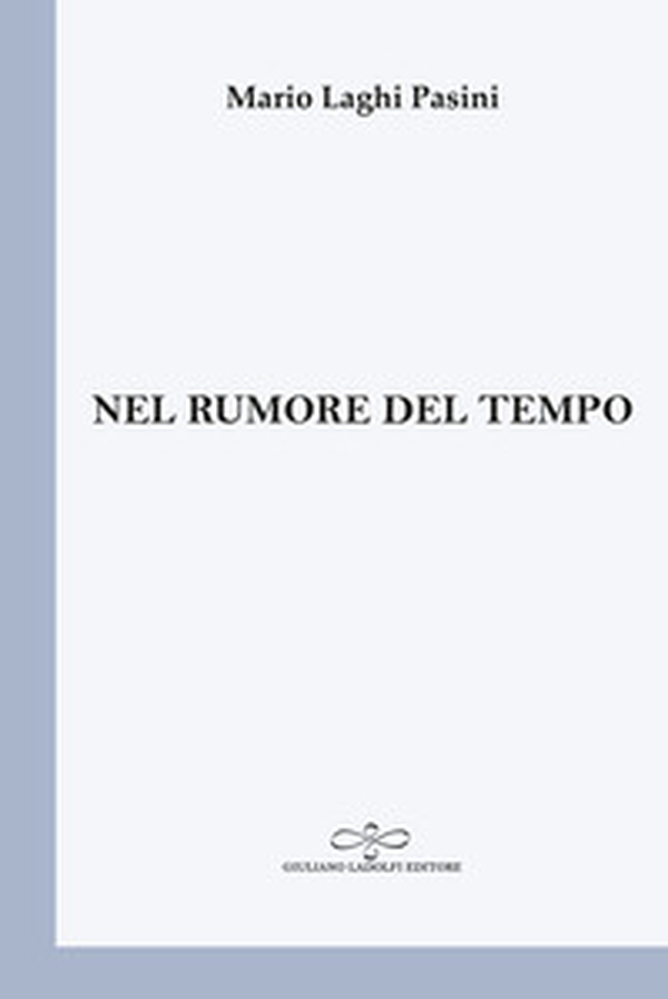 Nel rumore del tempo - Librerie.coop