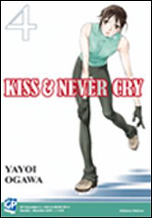 Kiss & never cry - Librerie.coop Kiss & never cry - Librerie.coop