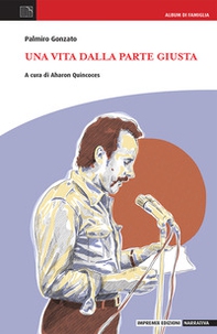 Una vita dalla parte giusta - Librerie.coop