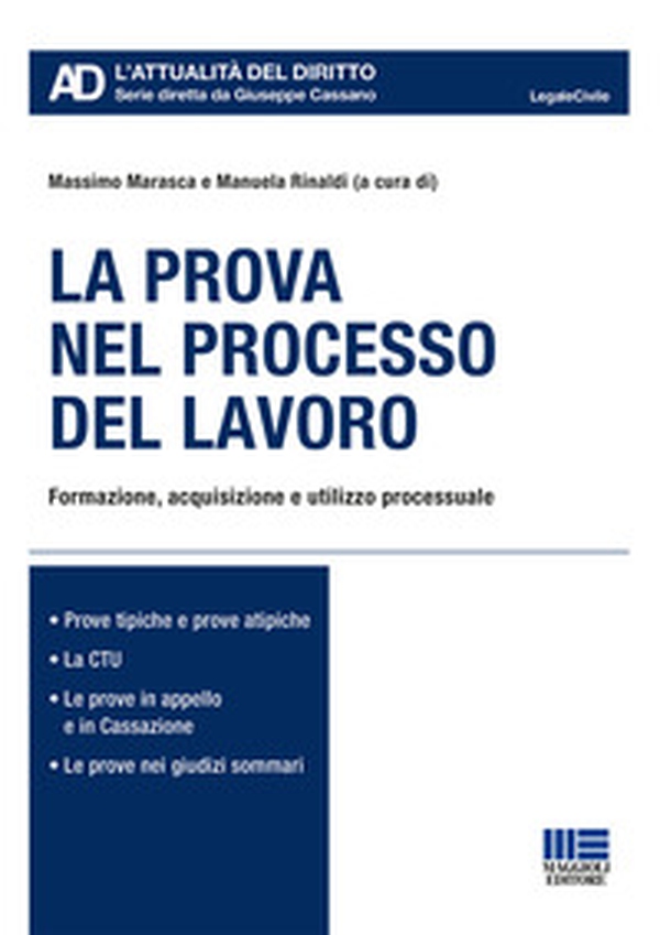 La prova nel processo del lavoro - Librerie.coop La prova nel processo del lavoro - Librerie.coop