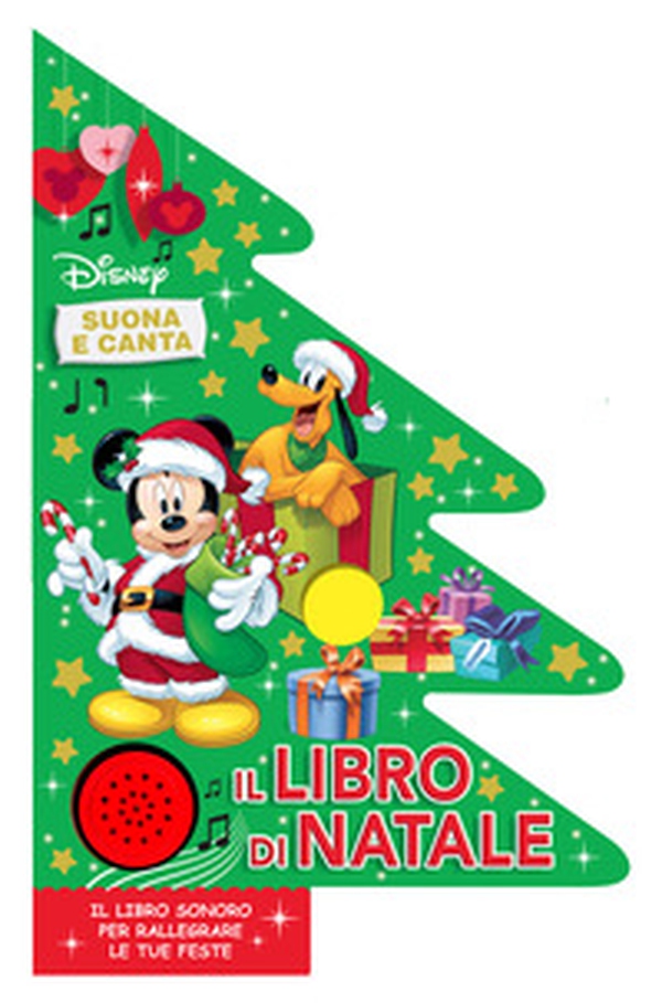 Il libro di Natale. Suona e canta. Il cantalibro albero - Librerie.coop Il libro di Natale. Suona e canta. Il cantalibro albero - Librerie.coop