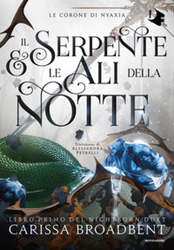Il serpente e le ali della notte - Librerie.coop Il serpente e le ali della notte - Librerie.coop