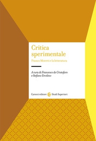 Critica sperimentale. Franco Moretti e la letteratura - Librerie.coop