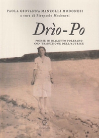 Drìo-Po. Poesie in dialetto polesano - Librerie.coop