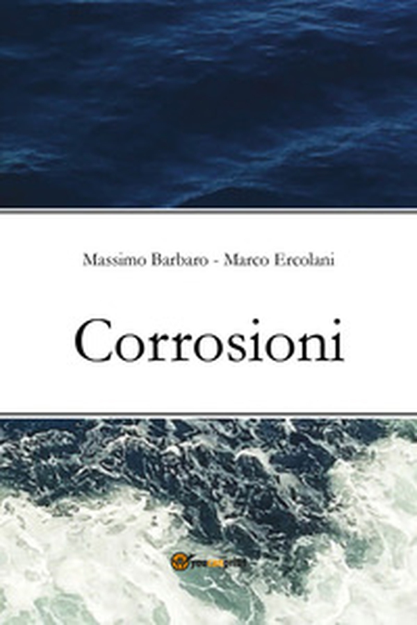 Corrosioni - Librerie.coop Corrosioni - Librerie.coop