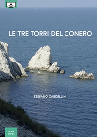 Le tre torri del Conero - Librerie.coop