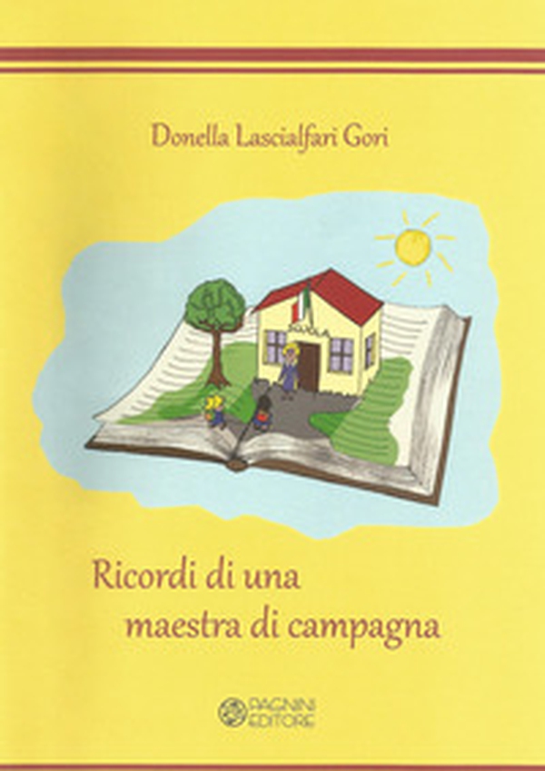 Ricordi di una maestra di campagna - Librerie.coop Ricordi di una maestra di campagna - Librerie.coop