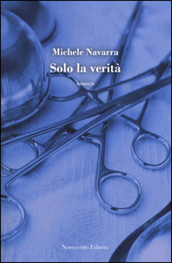 Solo la verità - Librerie.coop Solo la verità - Librerie.coop