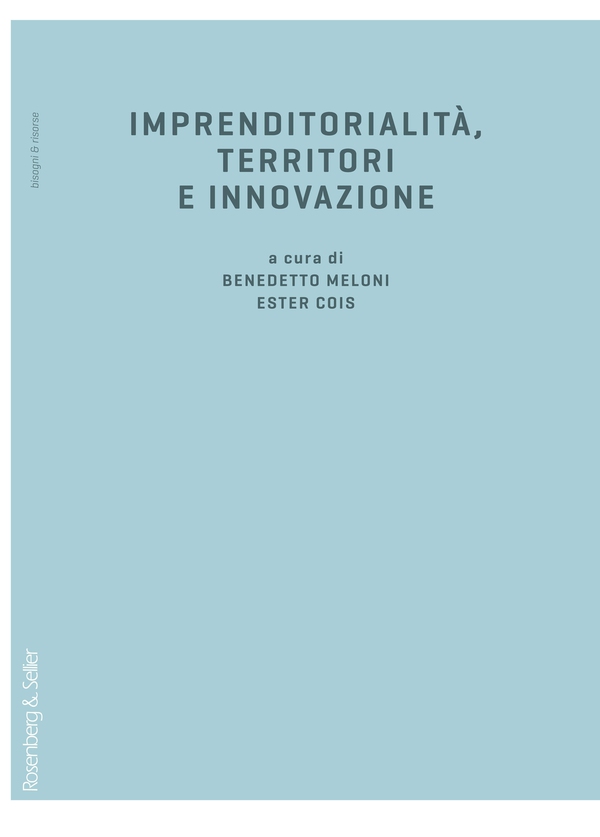 Imprenditorialità, territori e innovazione - Librerie.coop Imprenditorialità, territori e innovazione - Librerie.coop