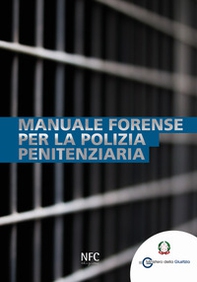 Manuale forense per la polizia penitenziaria - Librerie.coop