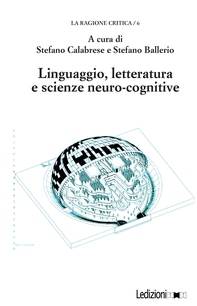 Linguaggio, letteratura e scienze neuro-cognitive - Librerie.coop