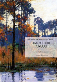 Racconti creoli. Ediz. italiana e inglese - Librerie.coop