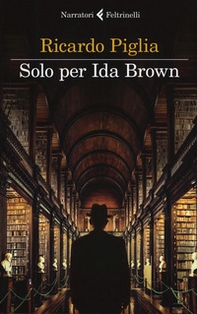Solo per Ida Brown - Librerie.coop Solo per Ida Brown - Librerie.coop