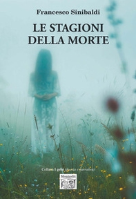 Le stagioni della morte - Librerie.coop