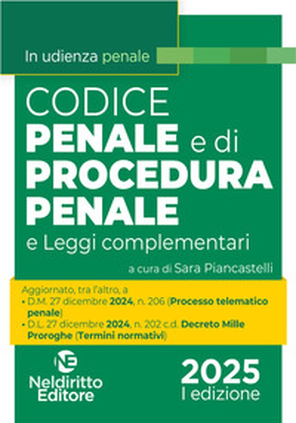 Codice penale e di procedura penale normativo in udienza 2025 - Librerie.coop Codice penale e di procedura penale normativo in udienza 2025 - Librerie.coop