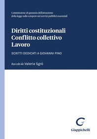 Diritti costituzionali, conflitto collettivo, lavoro - e-Book - Librerie.coop Diritti costituzionali, conflitto collettivo, lavoro - e-Book - Librerie.coop