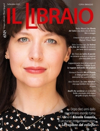 Il Libraio settembre 2021 - Librerie.coop Il Libraio settembre 2021 - Librerie.coop