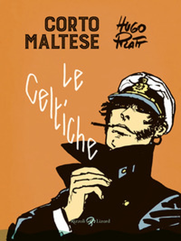 Corto Maltese. Le celtiche - Librerie.coop Corto Maltese. Le celtiche - Librerie.coop